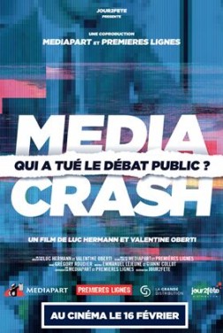Media Crash - qui a tué le débat public ? (2022)